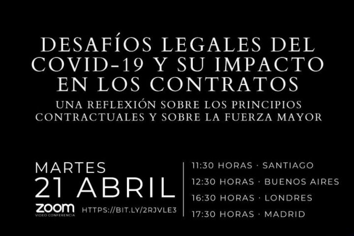 Desafíos legales de la COVID-19 y su impacto en los contratos: Una reflexión sobre los principios contractuales y sobre la fuerza mayor