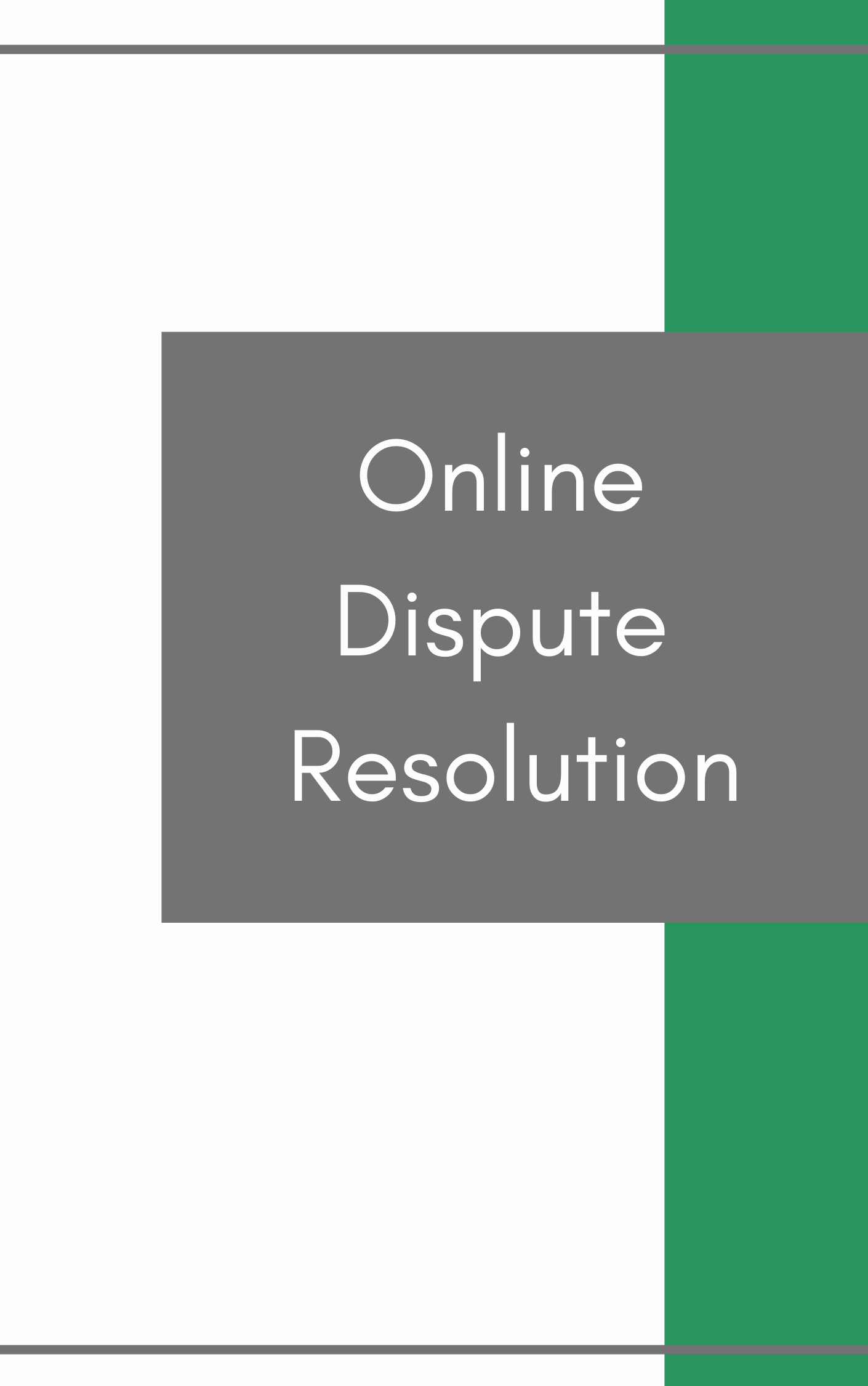 Online Dispute Resolution