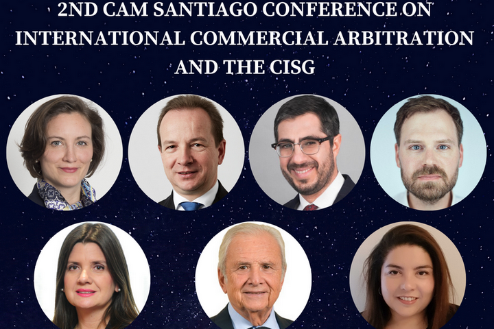 Inscríbete ahora a la 2° Conferencia del CAM Santiago sobre Arbitraje Comercial Internacional y Compraventa Internacional de Mercaderías