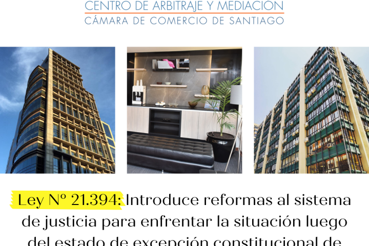Ley Nº 21.394 y sus implicancias para el arbitraje institucional
